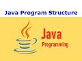 Java Program Structure|Core Java Tutorial for Beginners|G C Reddy|
