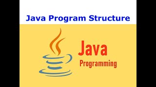 Java Program Structure|Core Java Tutorial for Beginners|G C Reddy|