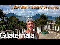 Backpacking Guatemala - Lake Atitlan - Santa Cruz La Laguna