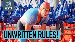 The Unwritten Triathlon Rule Book!