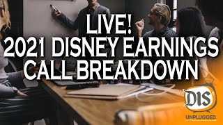 Live! 2021 2nd Quarter Disney Earnings Call Breakdown