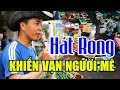 CĂN NHÀ DĨ VÃNG HÁT RONG ĐƯỜNG PHỐ NGHE CỰC KÌ HAY CỦA ANH CHÀNG BÁN BÁNH DA LỢN