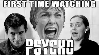 PSYCHO (1960) | FIRST TIME WATCHING | MOVIE REACTION | REE REE REE