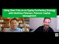 Using Short Puts as an Equity Purchasing Strategy with Matthew Peterson, Peterson Capital Management