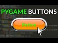 EASY Way to Make BUTTONS for Python/PyGame Projects