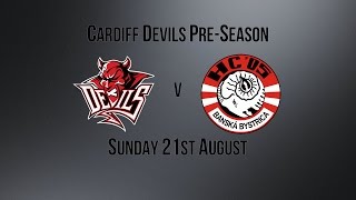 PS04 - 2016-08-21 - Cardiff Devils v Banska Bystrica Highlights