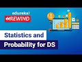 Statistics and Probability for DS | Data Science | Edureka | DS Rewind - 1