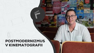 FILMOVKA | Postmodernizmus v kinematografii