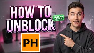 How to Unblock PornHub | How to Unblock Adult Websites 2026