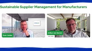 Sustainable Supplier Management for Manufacturers