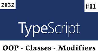 [ TypeScript Arabic Tutorial ] #11 - OOP - Classes - Data Modifiers