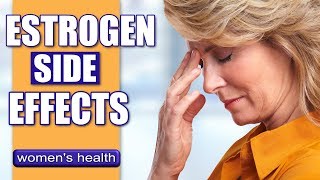 Side Effects Of High Estrogen | High Estrogen Symptoms