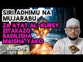 SIRI ADHIMU NA MUJARABU ZA AYAT AL-KURSY ZITAKAZO BADILISHA MAISHA YAKO - (S-1) | Mohamed Alidini