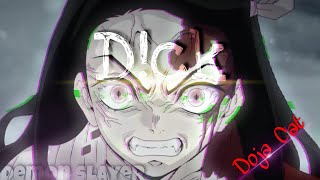 Demon slayer [AMV] d!ck ft. Doja Cat. edit audio