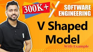V Shaped Model with examples | SDLC | Software Engineering