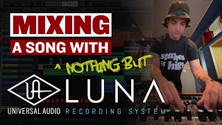 Mixing a Song with Nothing but Universal Audio (UAD Plugins, Luna Extensions & UAFX Pedals)
