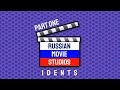 Russian Movie Studios Idents - PART ONE (READ DISC.)