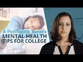 Mental Health Tips for College Students