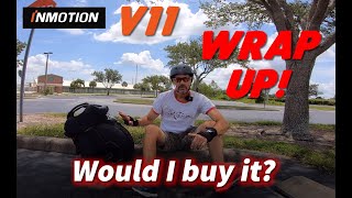 Inmotion V11 - My Conclusions