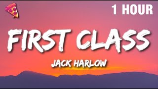 [1 HOUR] Jack Harlow - First Class