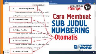 Cara Mengatur Numbering Sub Judul Otomatis (Microsoft Word)