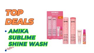 Best Amika sublime shine wash 2024