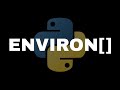 How To Set Environment Variables In Python?