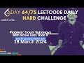 Day 64/75: Problem Name: Count Subarrays With Score Less Than K | Leetcode | #75DaysHardLeetcode