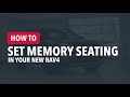 How to Set the Driver Seat Position Memory in Your Toyota RAV4 from Sherwood Park Toyota