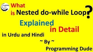 [Urdu/Hindi] Nested do while Loop in C Language