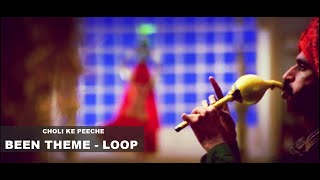 Choli Ke Peeche Kya Hai - Been Theme Loop