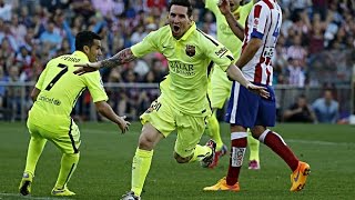 Barcelona vs Atletico Madrid 1-0 all Goals and Highlights 17/05/2015 La Liga