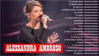 Alessandra Amoroso Greatest Hits Full Album - Best of Alessandra Amoroso