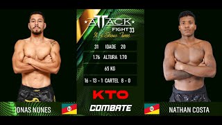 Attack Fight 33 - JONAS NUNES X NATHAN COSTA 65KG  MUAY XTREME