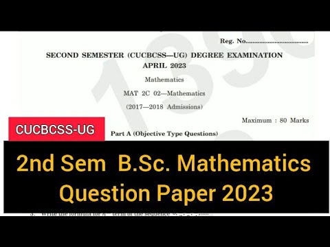 MATHEMATICS | 2nd Semester B.Sc. Mathematics Question Paper 2023 # ...