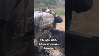 My old 2001 Murray riding mower From 2016 Video.