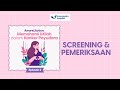 AWARE & ACTION EPS2: SKRINING DAN PEMERIKSAAN KANKER PAYUDARA