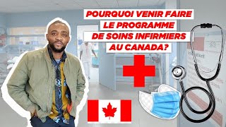 Pourquoi venir faire le programme de soins infirmiers au Canada?