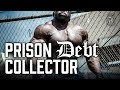 Prison Debt Collectors - Prison Talk 4.3