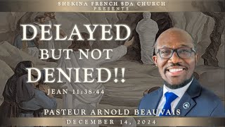 Shekina French SDA Church | Service du Sabbat | 14 Décembre 2024