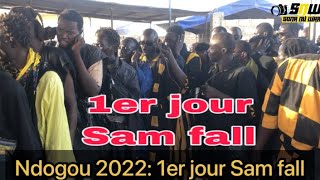 Ndogou 2022 : 1 et jour Sam fall keur S cheikh fall thioké Dianatou