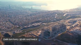 İzmir Bayrakli Şehir Hastanesi Tanıtım Filmi