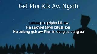 Ts Mangpi\u0026Sb Khaipi-Gel Pha Kik Aw Ngaih Music/Video