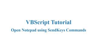 Open Notepad using VBScript - VBScript Lesson 1