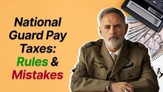 National Guard Pay Taxes: Key Rules & Costly Mistakes to Avoid