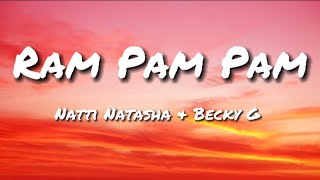Natti Natasha X Becky G - Ram Pam Pam (English Translation Lyrics)