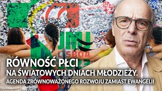 Równość płci na ŚDM. Agenda zrównoważonego rozwoju zamiast Ewangelii || w pośpiechu