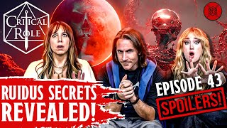The Secrets Of Ruidus REVEALED! This Changes EVERYTHING! Critical Role Episode 43 Spoilers