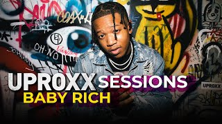 Baby Rich - "No Chances" | UPROXX Sessions (Live)