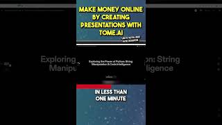 EASY AI MONEY: Make Money Online By Creating High-Quality Business Presentations With Tome.ai